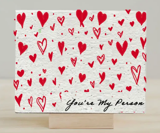 Seed Paper Plantable Greeting Card - You're My Person